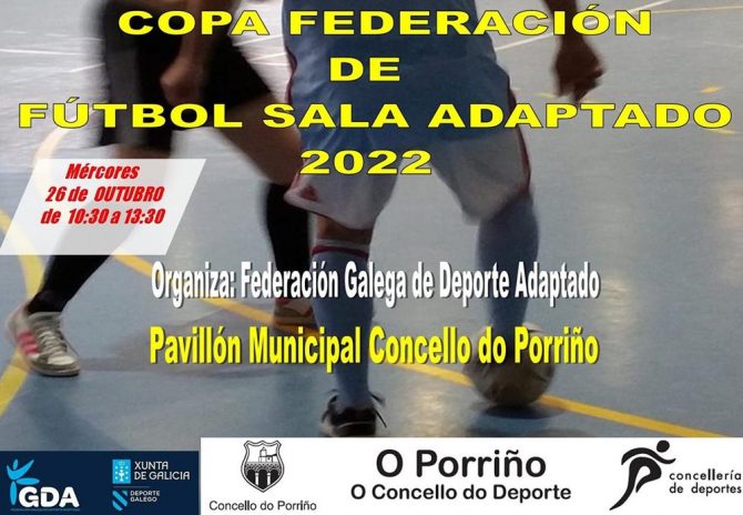 Copa Federación de Fútbol Sala Adaptado FGDA no Porriño - Porriño Digital